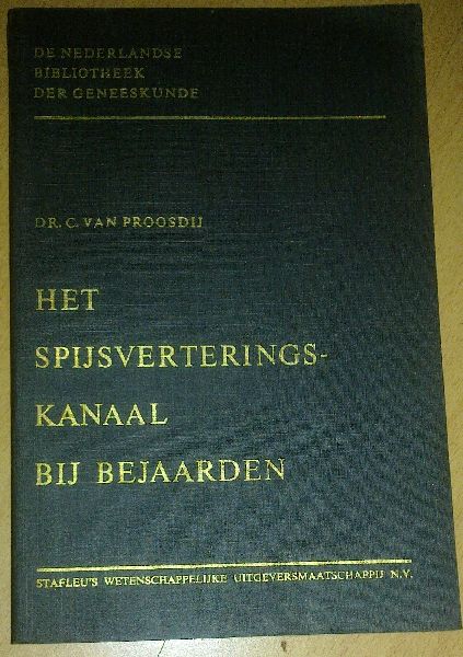 Proosdij, Dr. C. van - Het spijsverteringskanaal bij bejaarden