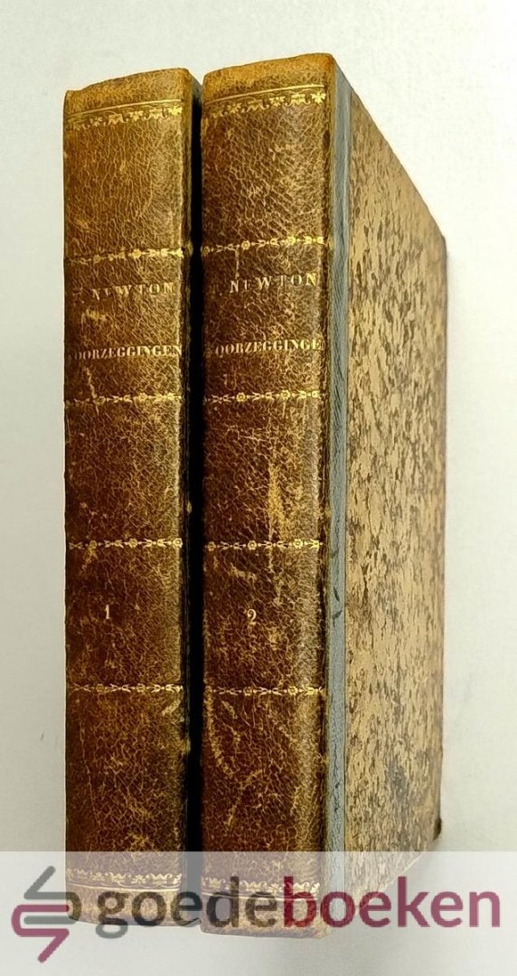 Newton, Thomas - Historische en Taalkundige Vertoogen, set 2 delen compleet --- Over de gewyde Voorzeggingen, waar in alle die Propheetsien der H. S. welken reeds, op eene Merkwaardige Wyze, vervuld zyn of hedendaags nog in de waereld vervuld worden, zoo gelee...