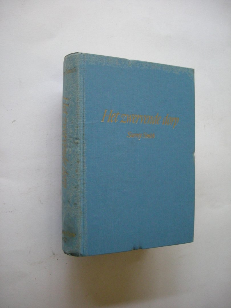 Smith, Surrey - Het zwervende dorp (The Village that wandered)