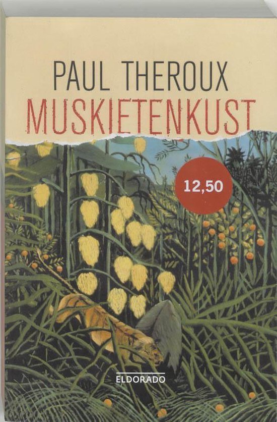 Theroux, Paul - Muskietenkust