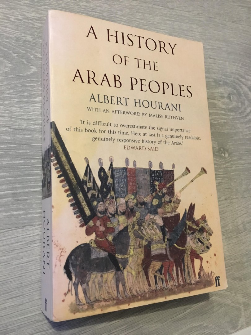 Hourani, Albert - History of the Arab Peoples