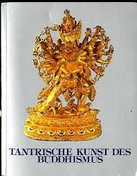 Sauberzweig, Dieter (red.) - Tantrische Kunst des Buddhismus. Eine Ausstellung