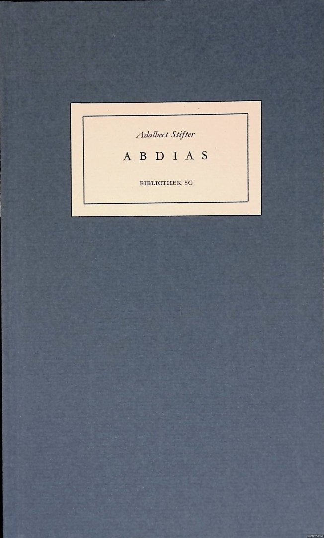 Stifter, Adalbert - Abdias