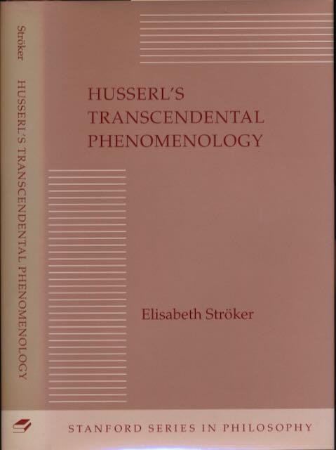 Ströker, Elisabeth. - Husserl's Transcendental Phenomenology.