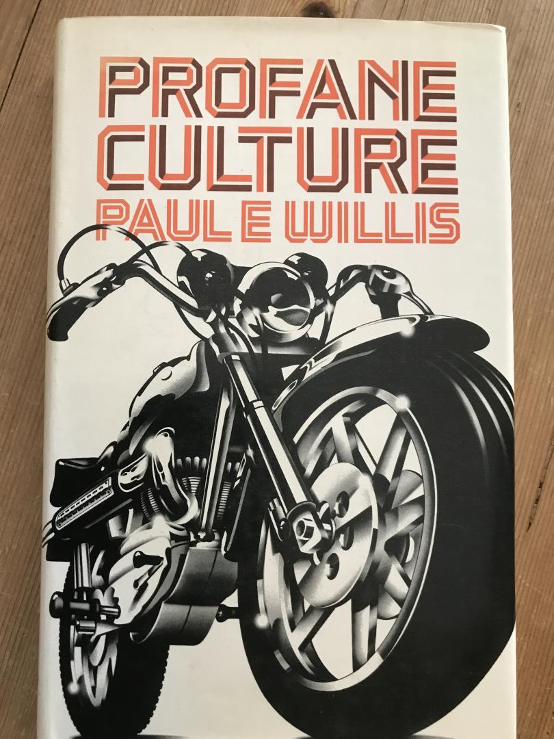 Willis, Paul - Profane Culture
