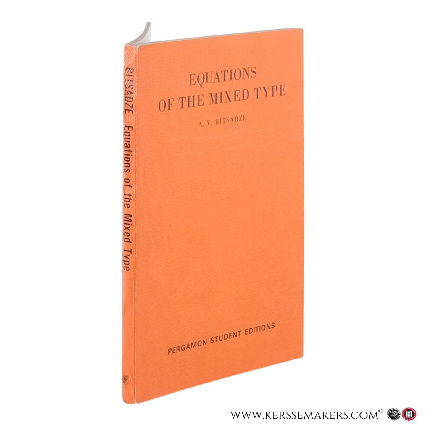 Bitsadze, A.V. - Equations of the Mixed Type. Translated by P. Zador. Translation edited by I. N. Sneddon.