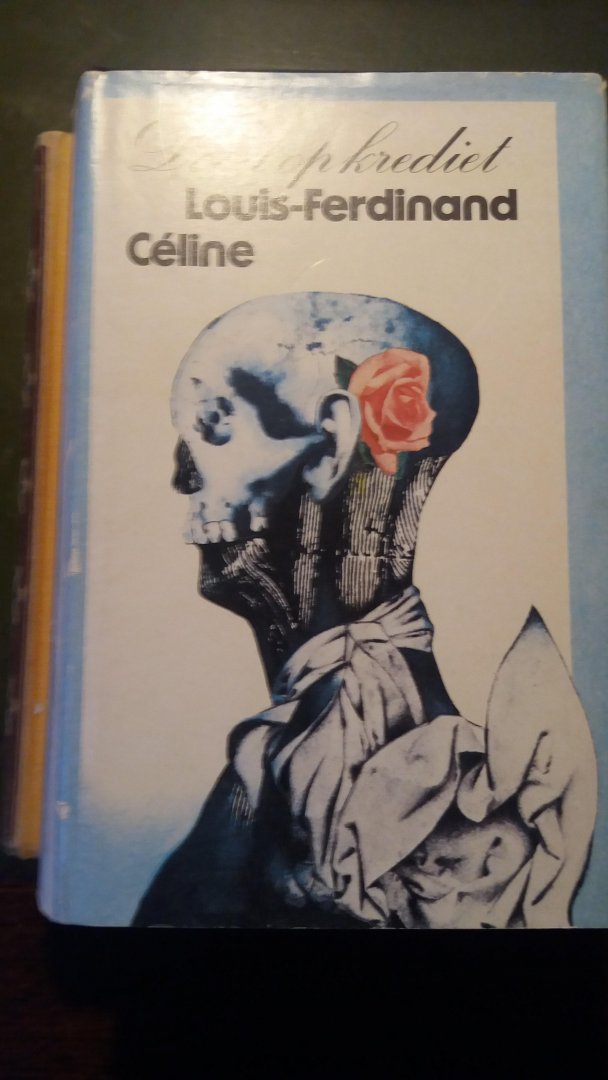 Celine, Louis-Ferdinand - Dood op krediet