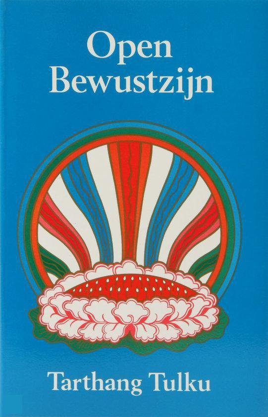 Tarthang Tulku, - Open Bewustzijn