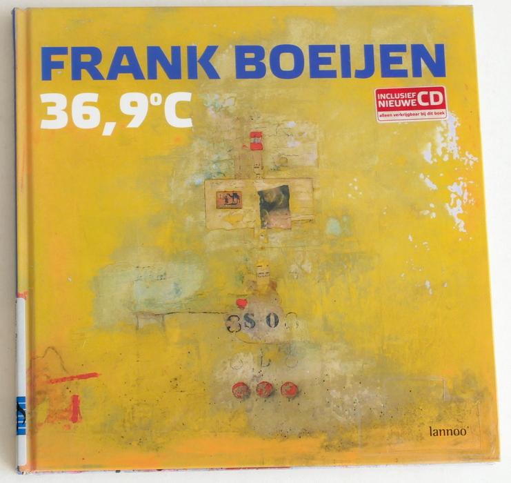 Boeijen, Frank (met beelden van Eric de Bruijn) - 36,9 C