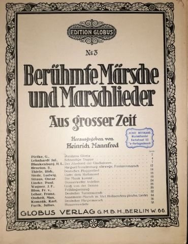 Mannfred, Heinrich (Hrsg.): - Berühmte Märsche und Marschlieder aus grosser Zeit