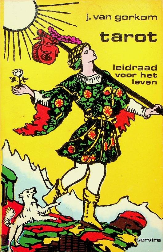 Gorkom, J. van - Tarot, leidraad voor het leven