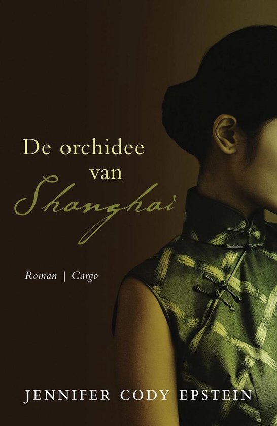 Epstein, J.C. - De orchidee van Shanghai