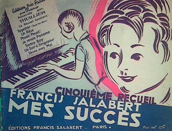 Thuillier, Eugène (ed.): - Francis Salabert. Mes succès. Edition très facile pour piano transcrits par Thuillier. Cinquième recueil