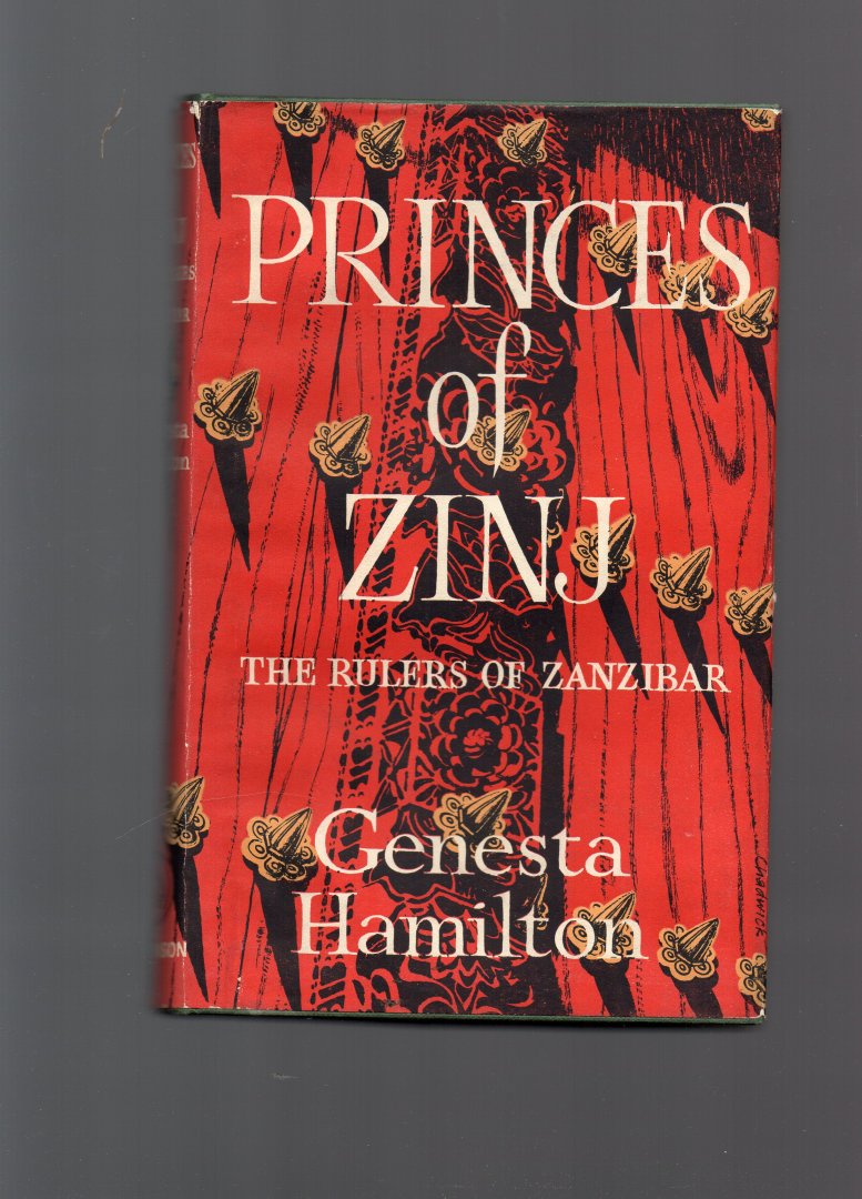 Hamilton Genesta - Princes of Zinj, the Rulers of Zanzibar.