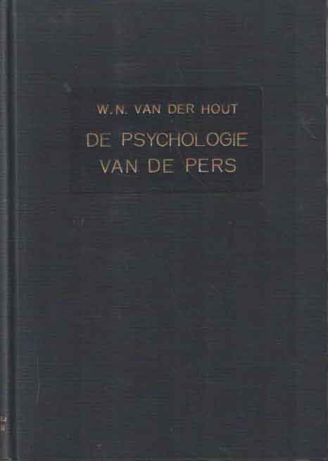 Hout, W.N. van der - De psychologie van de pers