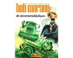 Henri Vernes & William Vance - Bob Morane - De atoomsmokkelaars