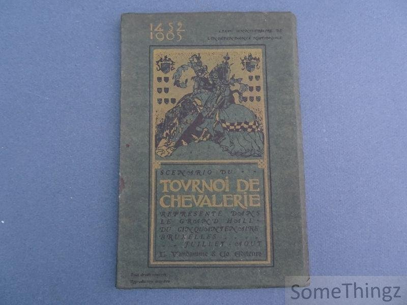N/A. - Scénario du tournoi de chevalerie 1452-1905 représenté dans le grand hall du cinquantenaire, juillet-août 1905.