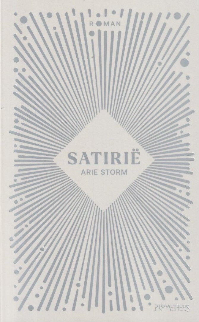Storm, Arie - Satirië