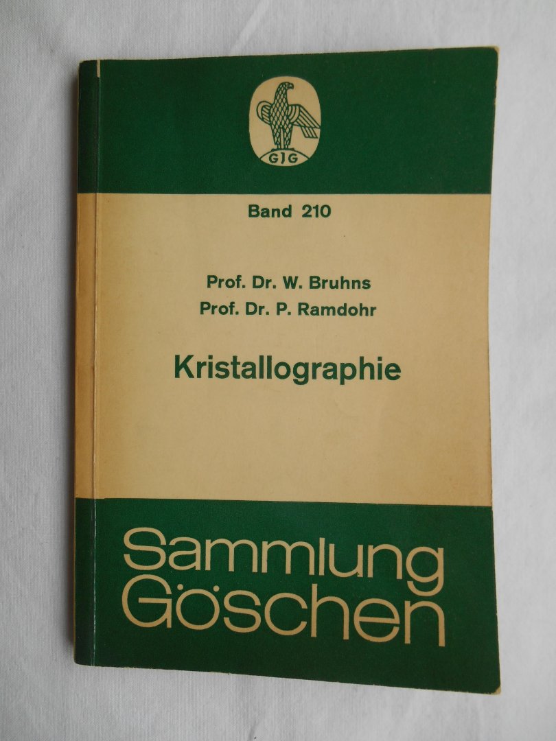 Bruhns, W. & Ramdohr, P. - Kristallographie
