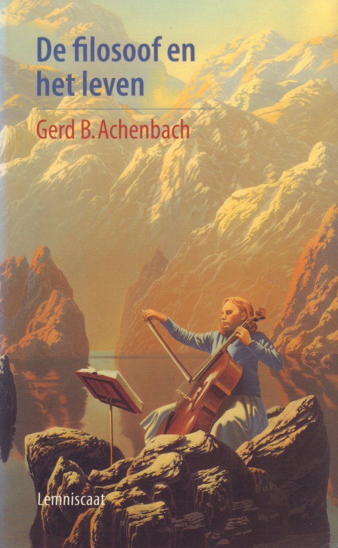 Achenbach, Gerd B. - De Filosoof En Het Leven (Een brief aan de lezer), 191 pag. paperback, zeer goede staat