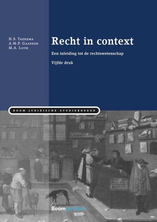 Jeanne Gaakeer - Boom Juridische studieboeken  -   Recht in context