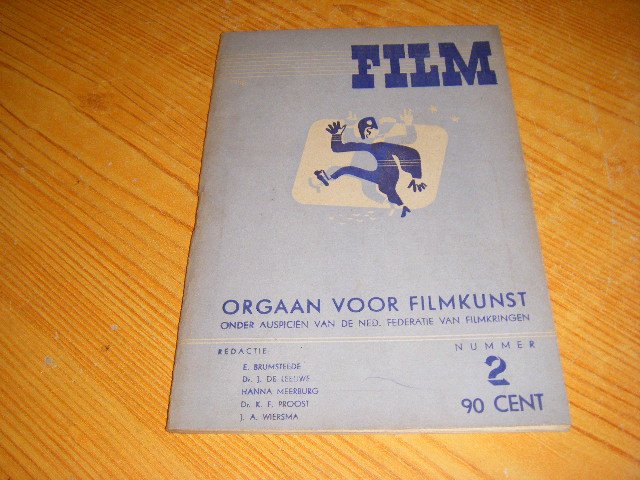 E. Brumsteede, J. de Leeuwe, Hanna Meerburg, K.F. Proost, J.A. Wiersma (red.) - Film, Orgaan voor Filmkunst, Nummer 2, 1948