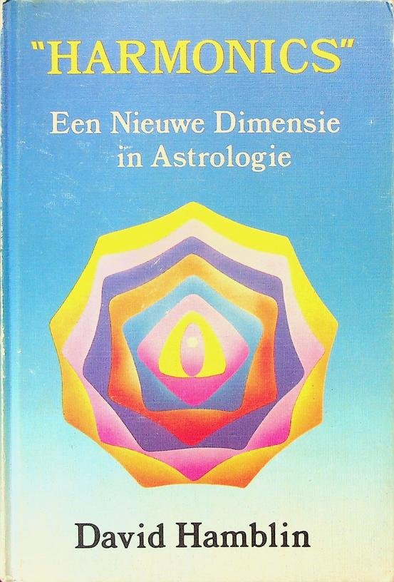 Hamblin, David - Harmonics. Een nieuwe dimensie in astrologie