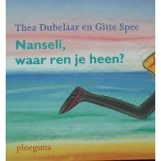 Dubelaar, Thea en Gitte Spee - Nanseli, waar ren je heen?