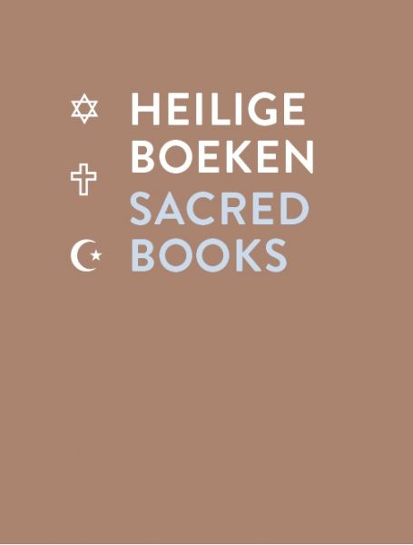  - Heilige boeken; Sacred books - jodendom, christendom en islam; judaism, christianity and islam