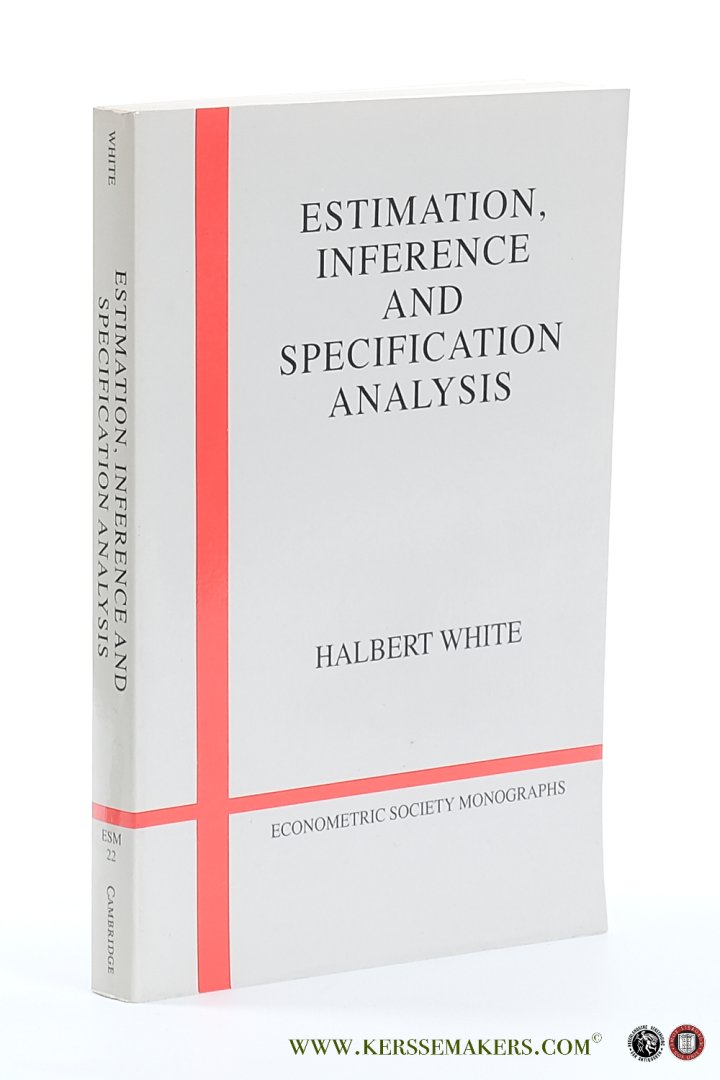 White, Halbert. - Estimation, inference and specification analysis.