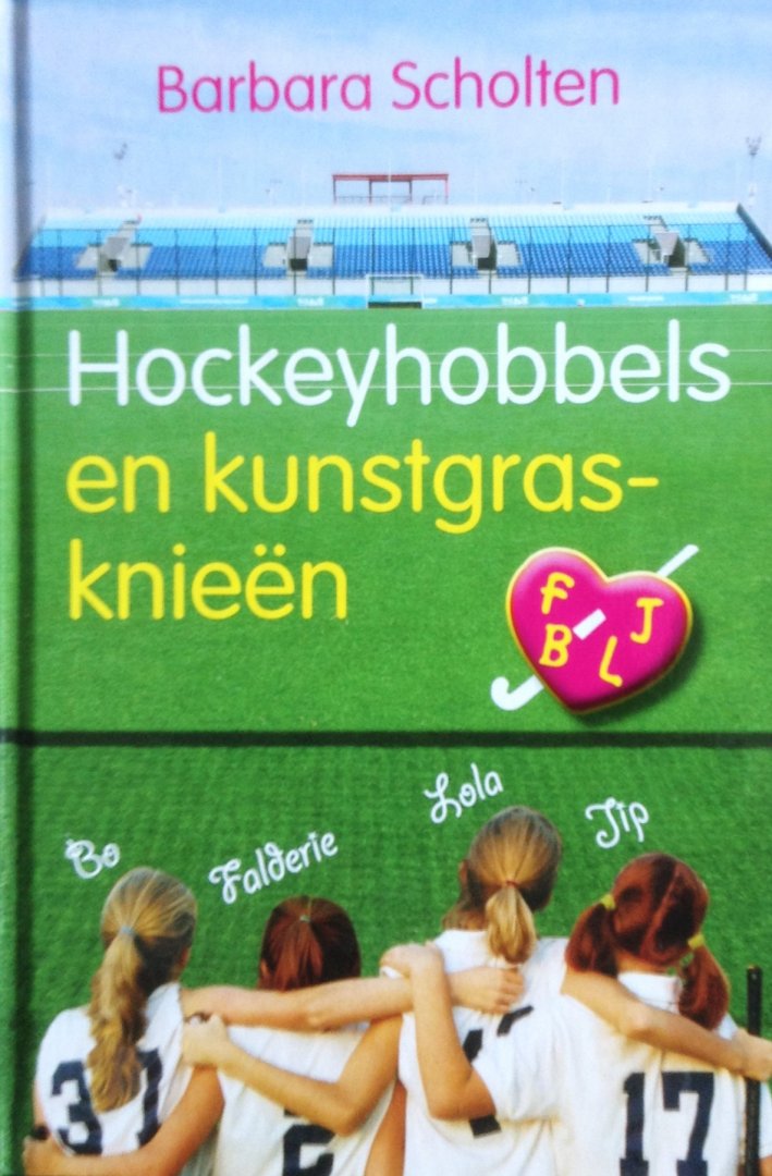 Scholten, Barbara - Hockeyhobbels en kunstgrasknieën