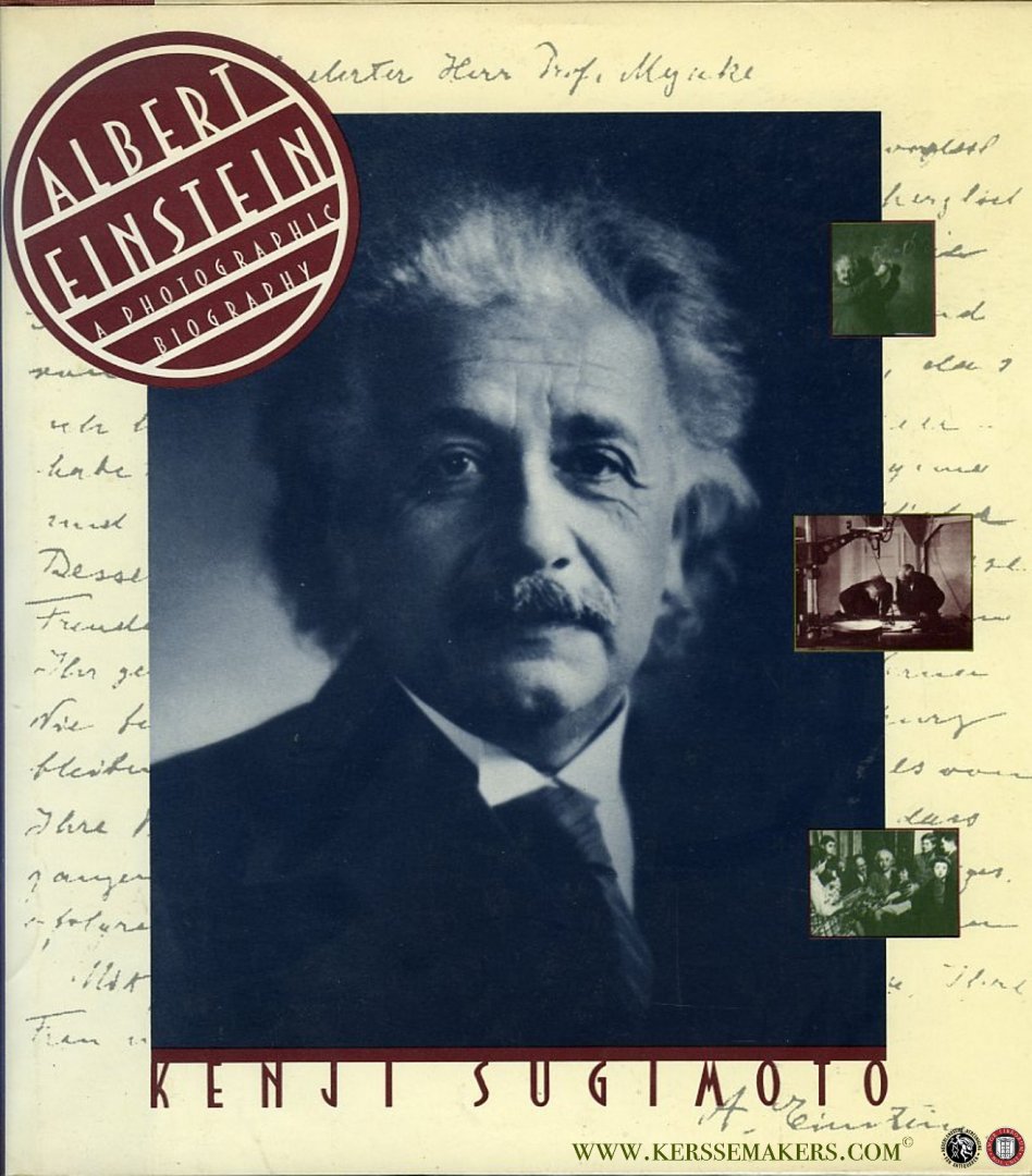 SUGIMOTO, Kenji - Albert Einstein. A Photographic Biography