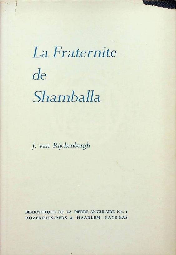 Rijckenborgh, J. van - La Fraternite de Shamballa