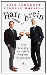 Hart voor je brein - Over beweging en voeding voor hart en hersenen