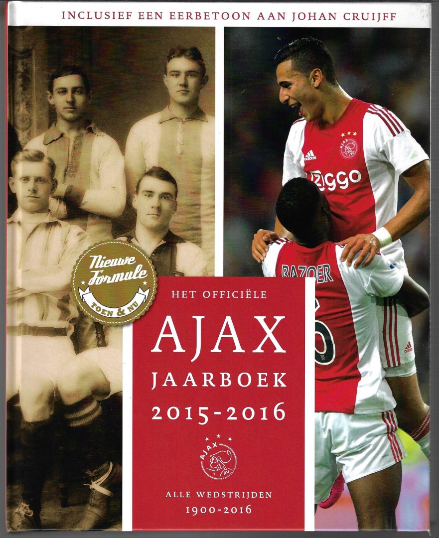 Diverse - Het officiële Ajax jaarboek 2015-2016 -alle wedstrijden 1900-2016