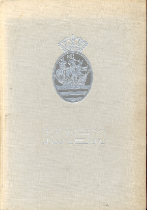 Knap, Ger.H. - KNSM: A Century of Shipping 1856-1956 (The History of the Royal Netherlands Steamship Company)