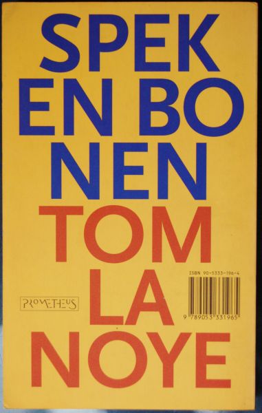 Lanoye, Tom - Spek en bonen
