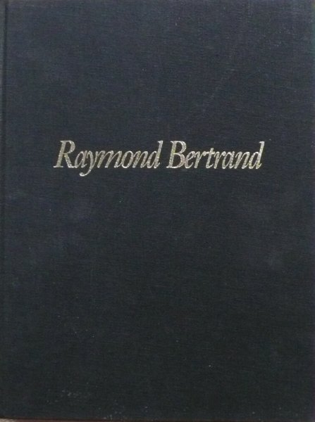 Arsan, E - The drawings of Raymond Bertand