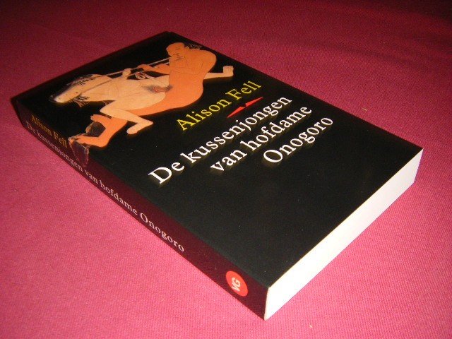 Alison Fell - De kussenjongen van hofdame Onogoro