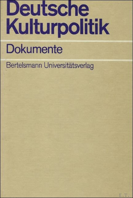 N/A. - DEUTSCHE KULTURPOLITIK.