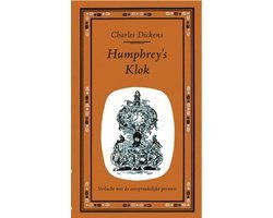 Charles Dickens - Humphrey's klok