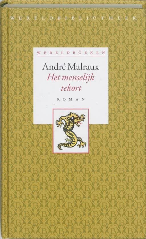Malraux, André - Het menselijk tekort