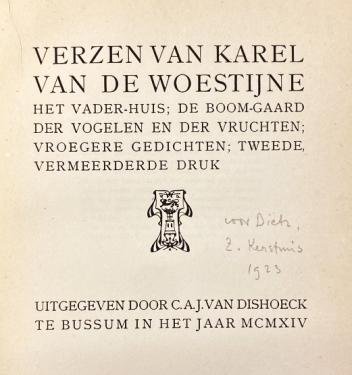 (MARSMAN, H.). WOESTIJNE, Karel van de - Verzen van Karel van de Woestijne: Het vader-huis; de boom-gaard der vogelen en der vruchten; vroegere gedichten. Tweede vermeerderde druk. (Met opdracht van Hendrik Marsman aan Arthur Lehning).