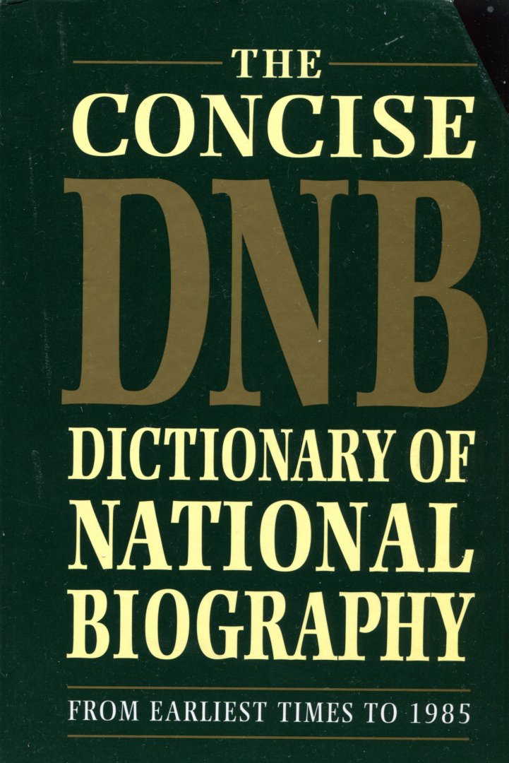 Oxbury, H.F.; Oxford University (ds4002) - The Concise Dictionary of National Biography from earliest times to 1985