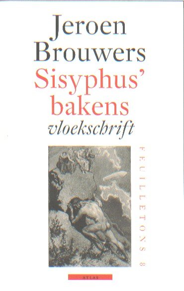 Brouwers, Jeroen - Sisyphus' bakens, vloekschrift.
