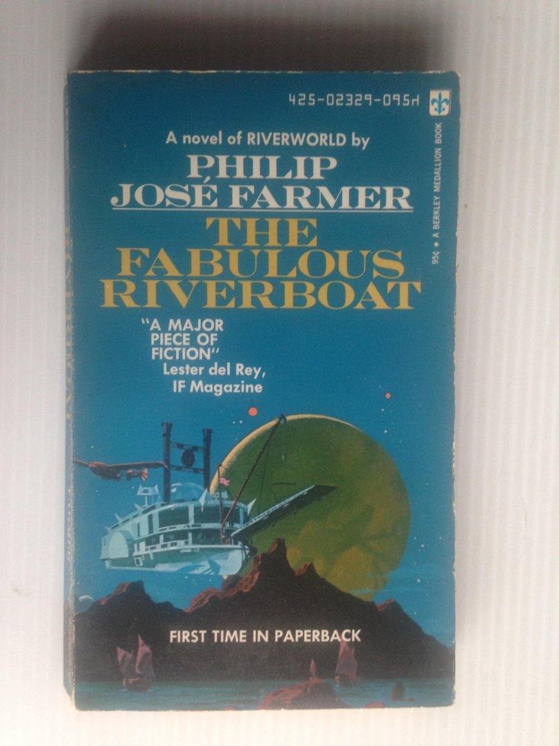 Farmer, Philip Jos - The Fabulous Riverboat