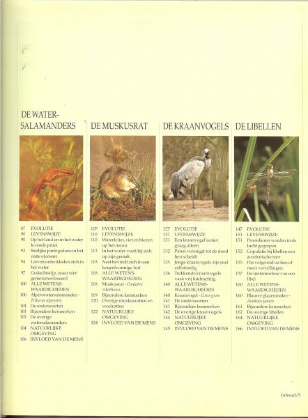 Honders, J .. Zuidermeer en de redactie The Reader's Digest - Meren en moerassen .. uit de serie Dieren in het wild  - Pelikanen -  Nijlkrokodil - Kemphaan -  Flamingo's - Watersalamanders - Muskusrat - Kraanvogels -  Libellen
