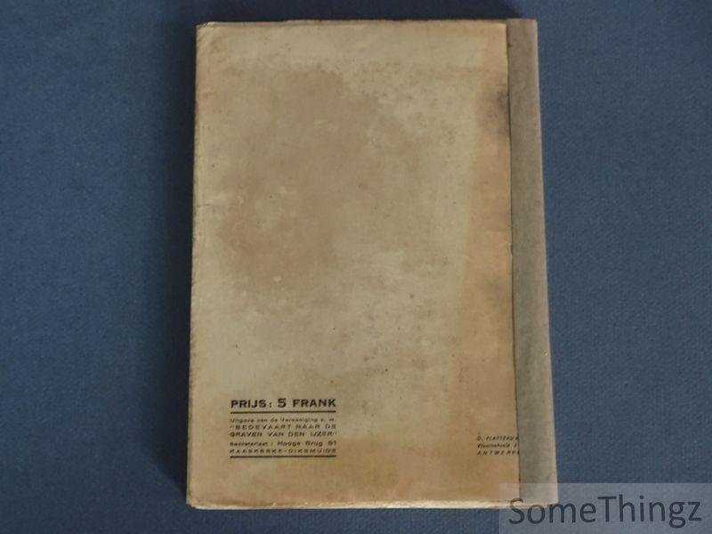 N/A. - Bijdragen tot de geschiedenis der Vlaamsche IJzertragedie, 1914-1918. I. Open brieven en vertoogschriften van de Vlaamsche Frontbeweging (1917-1918).