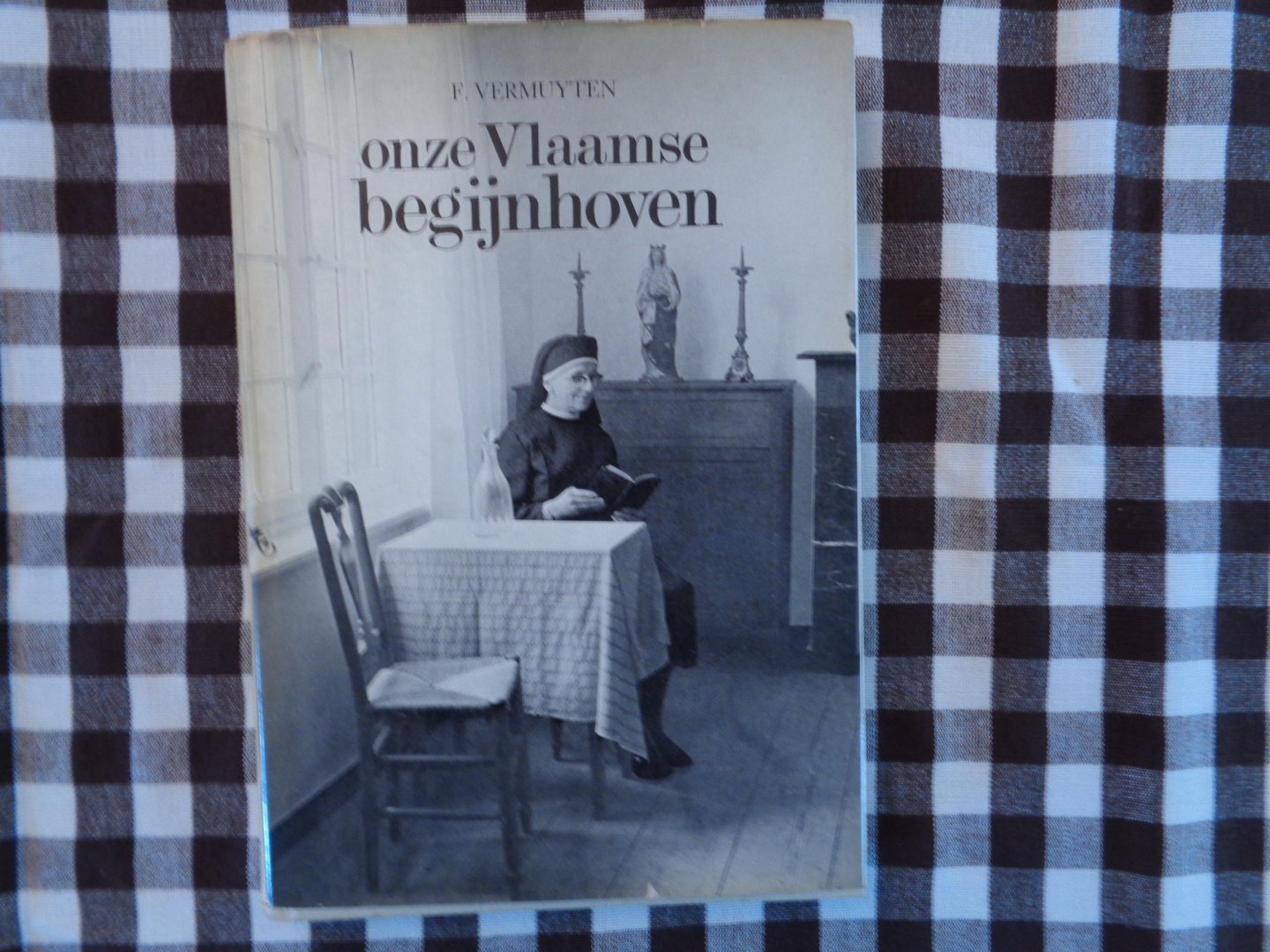 f vermuyten - onze vlaamse begijnhoven