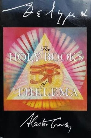 Crowley, Aleister - The holy books of Thelema